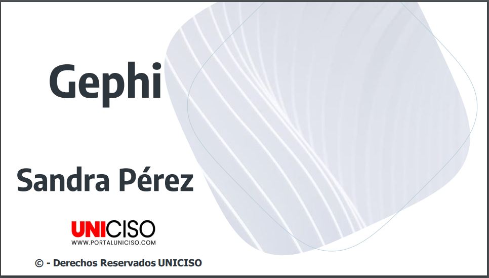 GEPHI - ANÁLISIS DE REDES