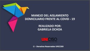 AISLAMIENTO DOMICILIARIO - COVID 19