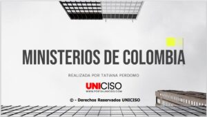 MINISTERIOS DE COLOMBIA - PARTE I