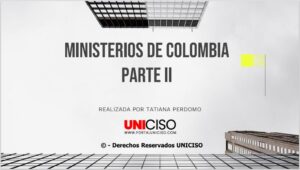 MINISTERIOS DE COLOMBIA - PARTE II