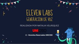 ELEVEN LABS - CLONACIÓN DE VOZ