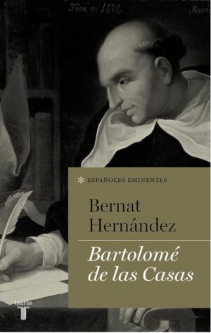 BARTOLOMÉ DE LAS CASAS