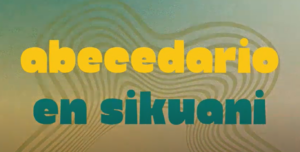 VÍDEO ABECEDARIO EN SIKUANI