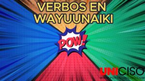 VÍDEO VERBOS EN WAYUUNAIKI